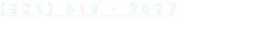 (321) 613 - 3037